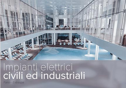 Impianti elettrici civili ed industriali